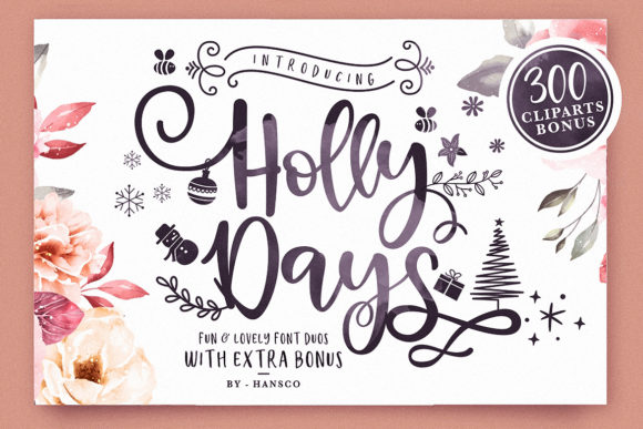 Holly Days: A Script Font for Authentic Branding