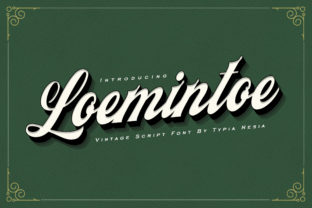 Loemintoe: A Vintage Script Font for Digital Design