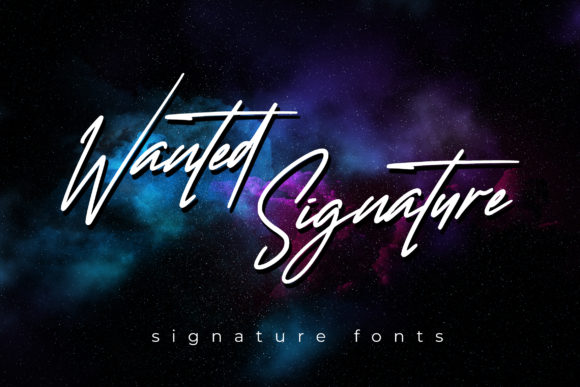 Wanted Signature: A Modern Script Font for Makers